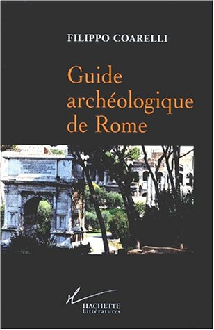 Guide archéologique de Rome