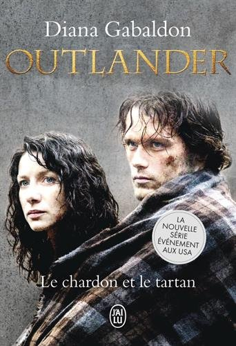 Outlander. Vol. 1. Le chardon et le tartan