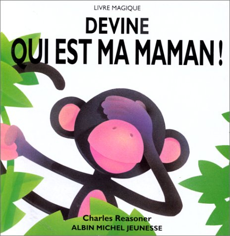 Devine qui est maman ?