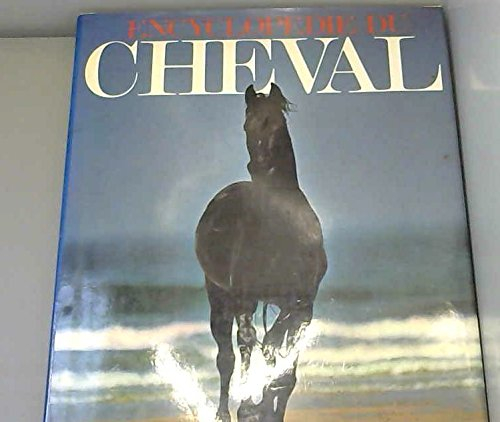 Encyclopédie du cheval