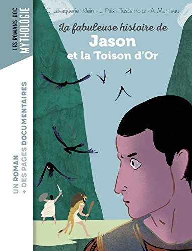 La fabuleuse histoire de Jason et la Toison d'or