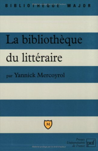La bibliothèque du littéraire