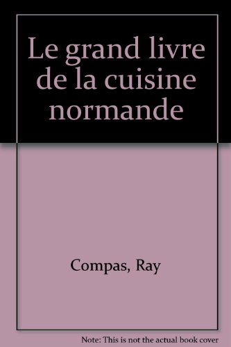 Grand livre de la cuisine normande