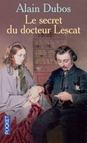 Le secret du docteur Lescat