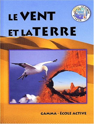 Le vent et la Terre