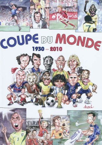 Coupe du monde : 1930-2010