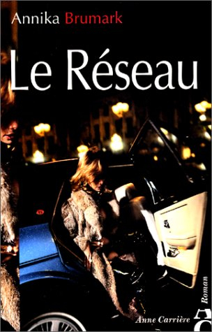 Le réseau