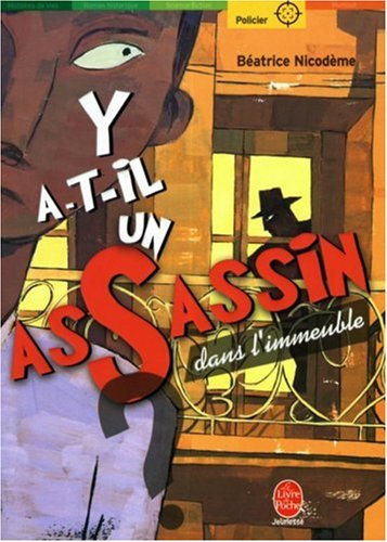 Y a-t-il un assassin dans l'immeuble ?