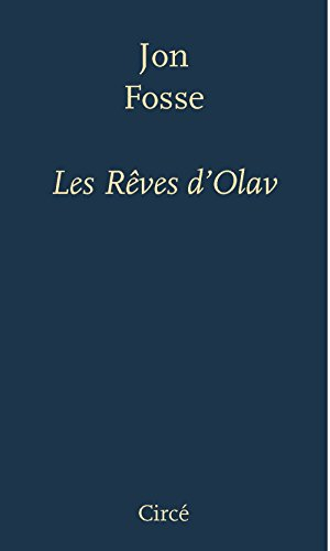 Les rêves d'Olav