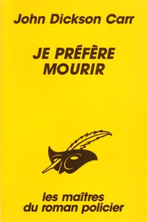 Je préfère mourir