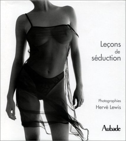 leçons de séduction par aubade