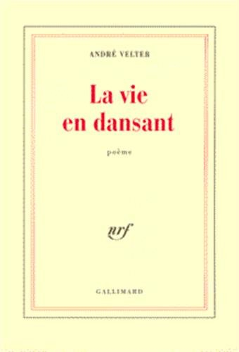 La vie en dansant
