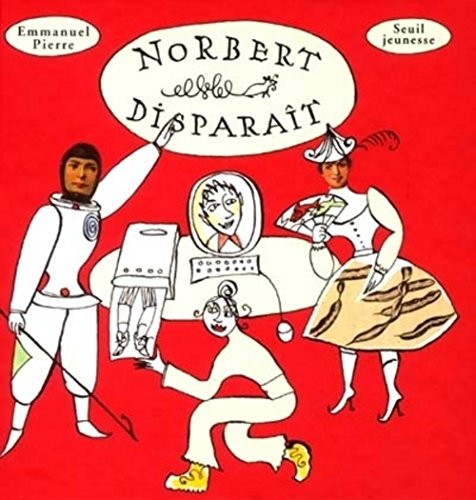 Norbert disparaît