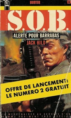 Alerte pour Barrabas. L'Apocalypse selon Barrabas
