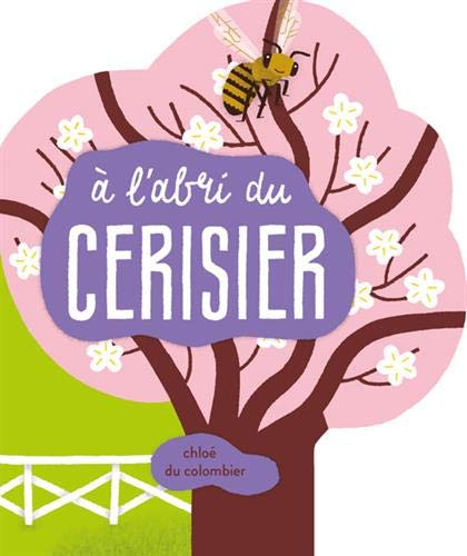 A l'abri du cerisier