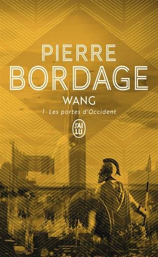 Wang. Vol. 1. Les portes d'Occident
