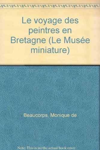 Le voyage des peintres en Bretagne