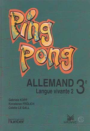 Ping pong, allemand 3e, langue vivante 2