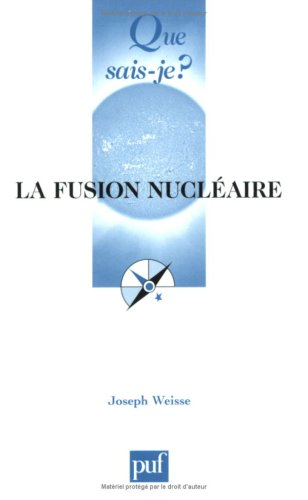 La fusion nucléaire