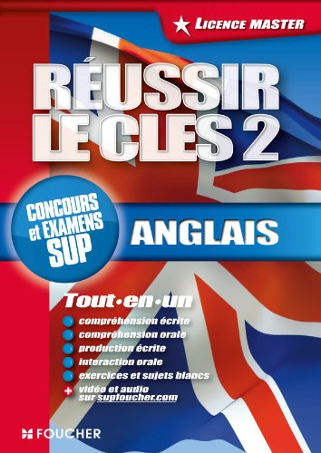 Réussir le CLES 2, anglais, licence-master : tout-en-un