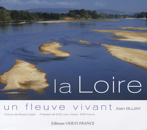 La Loire, un fleuve vivant