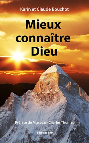 mieux connaître dieu