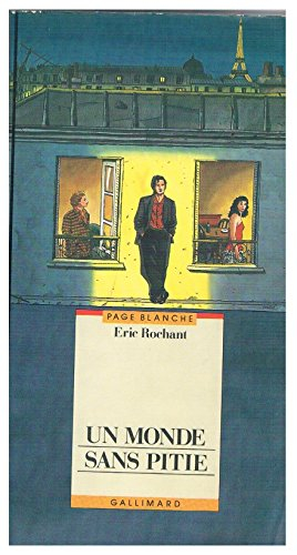 Un Monde sans pitié