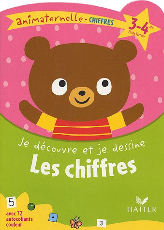 Je découvre et je dessine les chiffres, petite section, 3-4 ans