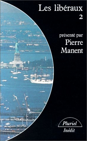 Les Libéraux. Vol. 2