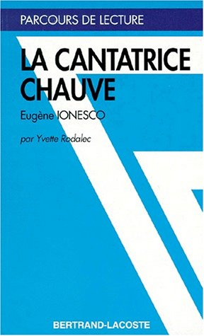 La cantatrice chauve, Eugène Ionesco