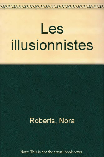 les illusionnistes