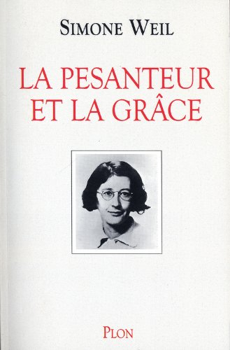 La pesanteur et la grâce