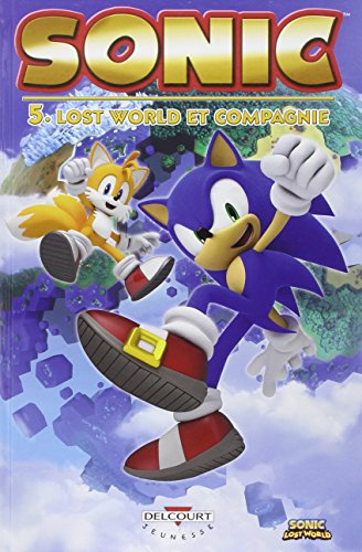 Sonic. Vol. 5. Lost world et compagnie