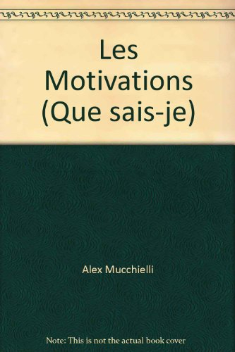 les motivations (que sais-je)