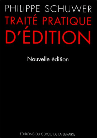 traité pratique d'édition