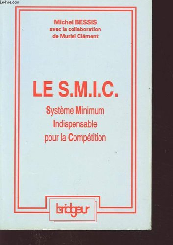 le smic, système minimum indispensable pour la compétition