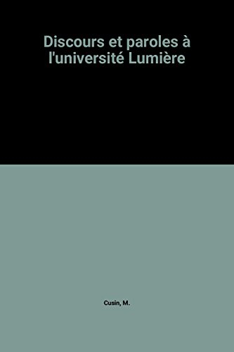 Discours et paroles à l'université Lumière
