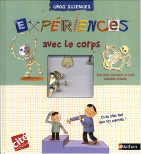Expériences avec le corps