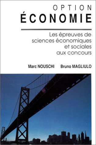 Option économie : les épreuves de sciences économiques et sociales aux concours