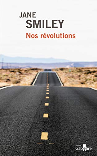 Un siècle américain. Vol. 2. Nos révolutions