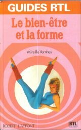 Le Bien-être et la forme