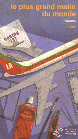 Le plus grand matin du monde