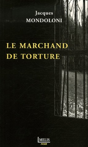 Le marchand de torture