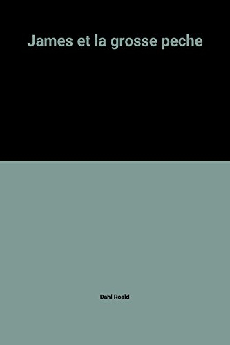 James et la grosse pêche