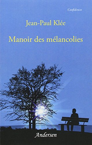 Manoir des mélancolies