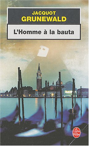 L'homme à la bauta : une enquête du rabbin Fix