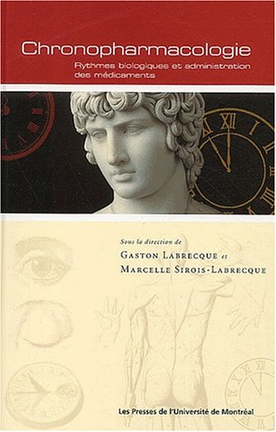 Chronopharmacologie : rythmes biologiques et administration des médicaments