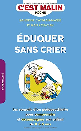 eduquer sans crier, c'est malin