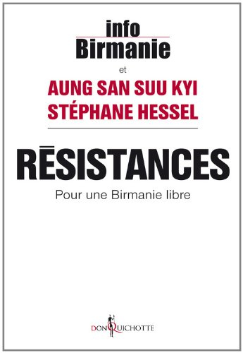Résistances : pour une Birmanie libre