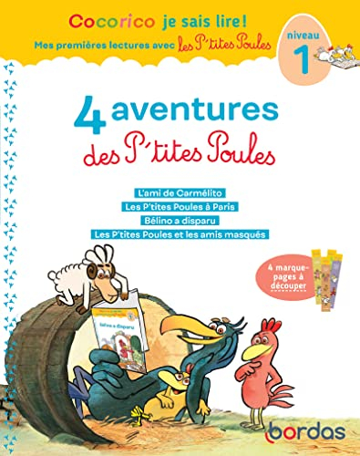 4 aventures des p'tites poules : niveau 1